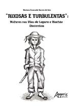 Livro - “Rixosas e Turbulentas”