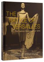 Livro Rizzoli A Batalha de Versalhes: O Confronto da Moda Livro Rizzoli A Batalha de Versalhes: O Confronto da Moda