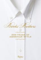 Livro Rizzoli Brooks Brothers: 200 Anos de Estilo Americano Livro Rizzoli Brooks Brothers: 200 Anos de Estilo Americano