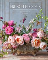 Livro Rizzoli French Blooms: Arranjos Florais Livro Rizzoli French Blooms: Arranjos Florais