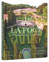 Livro Rizzoli La Foce: Paraíso na Toscana Livro Rizzoli La Foce: Paraíso na Toscana