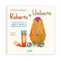 Livro - Roberto e Umberto - Aquele em que o Umberto aprende a andar de bicicleta