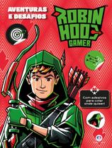Livro - Robin Hood Gamer - Aventuras e desafios