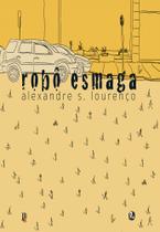Livro - Robô esmaga Livro - Robô esmaga