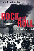 Livro - Rock and roll: Uma história social Livro - Rock and roll: Uma história social