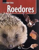Livro Roedores - Coleção Enciclopédia Vida na Terra, Autor Desconhecido, Editora Impala Livro Roedores - Coleção Enciclopédia Vida na Terra, Autor Desconhecido, Editora Impala