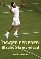 Livro ROGER FEDERER: EL SALTO A LA ETERNIDAD (edição em espanhol)