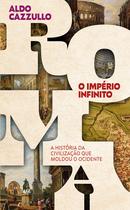 Livro - Roma, o império infinito Livro - Roma, o império infinito