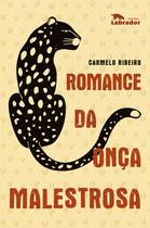 Livro - Romance da onça malestrosa