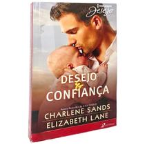 Livro Romance Harlequin Desejo e Confiança - 2 Histórias