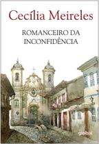 Livro - Romanceiro da Inconfidência Livro - Romanceiro da Inconfidência