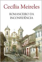 Livro - Romanceiro da Inconfidência Livro - Romanceiro da Inconfidência