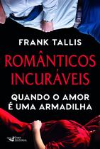 Livro - Românticos incuráveis