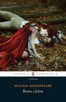 Livro - Romeu e Julieta - Tradução e notas de José Francisco Botelho Livro - Romeu e Julieta - Tradução e notas de José Francisco Botelho