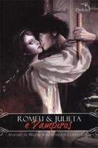 Livro - Romeu & Julieta e vampiros Livro - Romeu & Julieta e vampiros