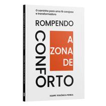 Livro - Rompendo a Zona de Conforto | Equipe Teológica Penkal