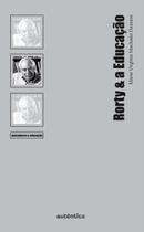 Livro - Rorty & a Educação Livro - Rorty & a Educação