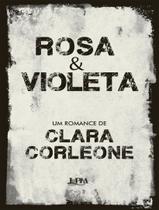 Livro - Rosa E Violeta - LPM EDITORES