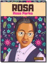 Livro Rosa - Rosa Parks Gabriela Bauerfeldt