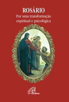 Livro - Rosário por uma transformação espiritual e psicológica