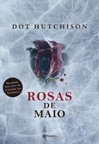 Livro - Rosas de Maio - 2ª edição Livro - Rosas de Maio - 2ª edição
