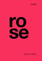 Livro - Rose