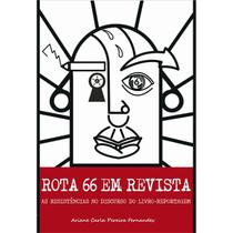 Livro Rota 66 em revista: as resistências... - Unicentro