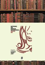 Livro - Roteiro da poesia brasileira - anos 80