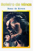 Livro Roteiro de Minas Bueno De Rivera Livro Roteiro de Minas Bueno De Rivera