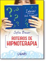 Livro - Roteiros De Hipnoterapia