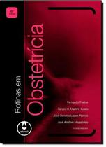 Livro - Rotinas Em Obstetricia 6Ed. *