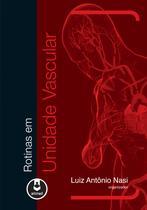 Livro - Rotinas em Unidade Vascular Livro - Rotinas em Unidade Vascular