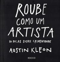 Livro Roube como um Artista Austin Kleon