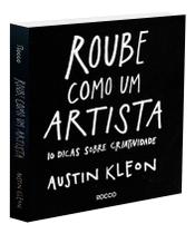 Livro Roube como um Artista Austin Kleon