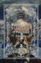 Livro - Rudolf Allers: O Anti-Freud