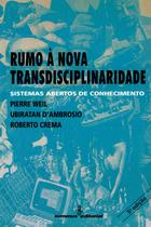 Livro - Rumo à nova transdisciplinaridade