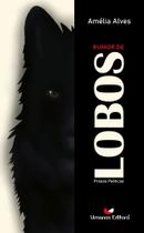 Livro: RUMOR DE LOBOS - Umanos Editora Livro: RUMOR DE LOBOS - Umanos Editora