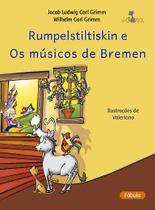 Livro - Rumpelstiltiskin e Os músicos de Bremen Livro - Rumpelstiltiskin e Os músicos de Bremen