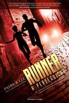 Livro - Runner: A perseguição