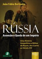 Livro - Rússia - Ascensão e Queda de Um Império