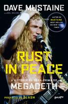 Livro - Rust in Peace – A história da obra-prima do Megadeth