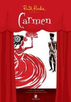 Livro - Ruth Rocha apresenta: Carmen