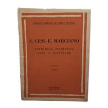 Livro s.cesi e. marciano antologia pianística vol 2 10 peças