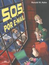 Livro - S.O.S. Por E-Mail - MELHORAMENTOS