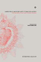 Livro - Sabedoria e amor em Santo tomás de Aquino Livro - Sabedoria e amor em Santo tomás de Aquino