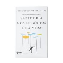 Livro - Sabedoria nos Negócios e na Vida Livro - Sabedoria nos Negócios e na Vida