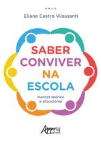 Livro - Saber Conviver na Escola Livro - Saber Conviver na Escola