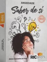 Livro - Saber De Si - 100 Perguntas Para Compreender A Ansiedade