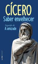 Livro - Saber envelhecer seguido de A amizade Livro - Saber envelhecer seguido de A amizade