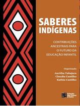 Livro - Saberes Indigenas - Volume 1 Livro - Saberes Indigenas - Volume 1